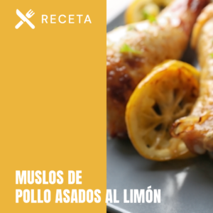 MUSLOS DE POLLO AL LIMON