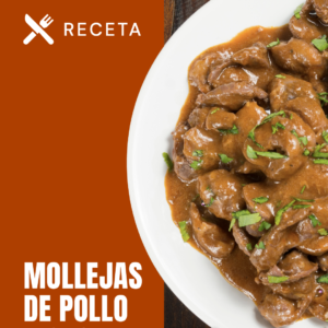 MOLLEJAS DE POLLO EN SALSA DE LA ABUELA